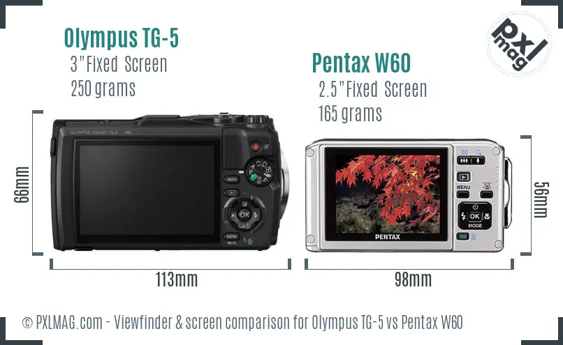 Olympus TG-5 vs Pentax W60 Screen and Viewfinder comparison
