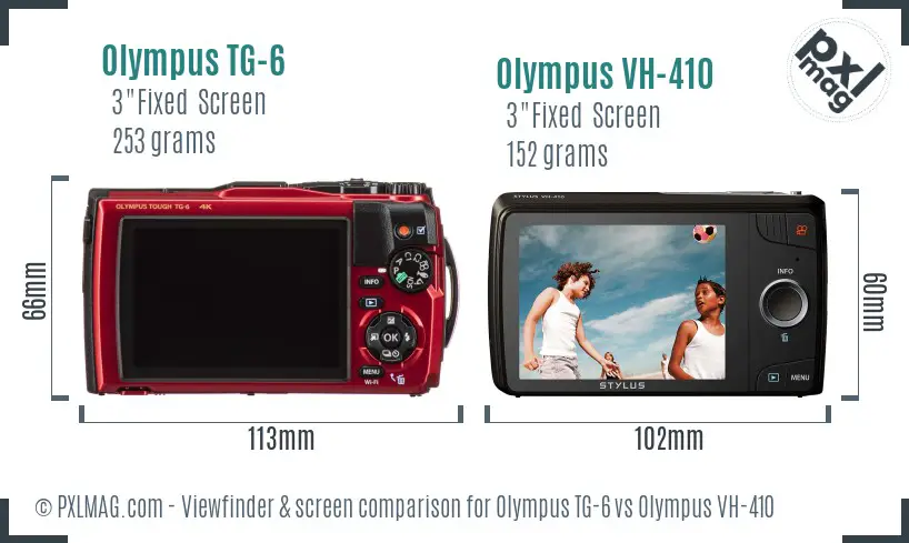 Olympus TG-6 vs Olympus VH-410 Screen and Viewfinder comparison