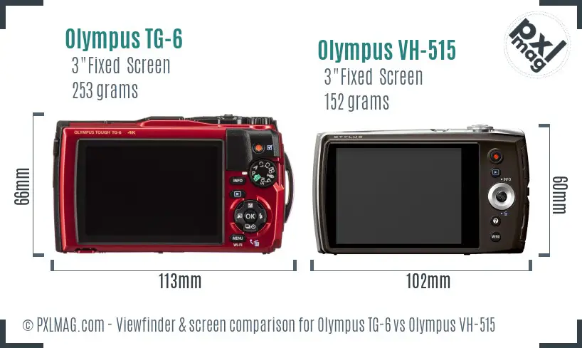Olympus TG-6 vs Olympus VH-515 Screen and Viewfinder comparison