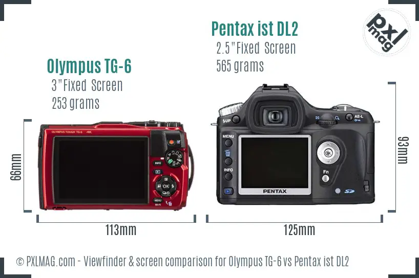 Olympus TG-6 vs Pentax ist DL2 Screen and Viewfinder comparison