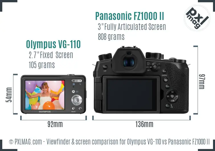 Olympus VG-110 vs Panasonic FZ1000 II Screen and Viewfinder comparison