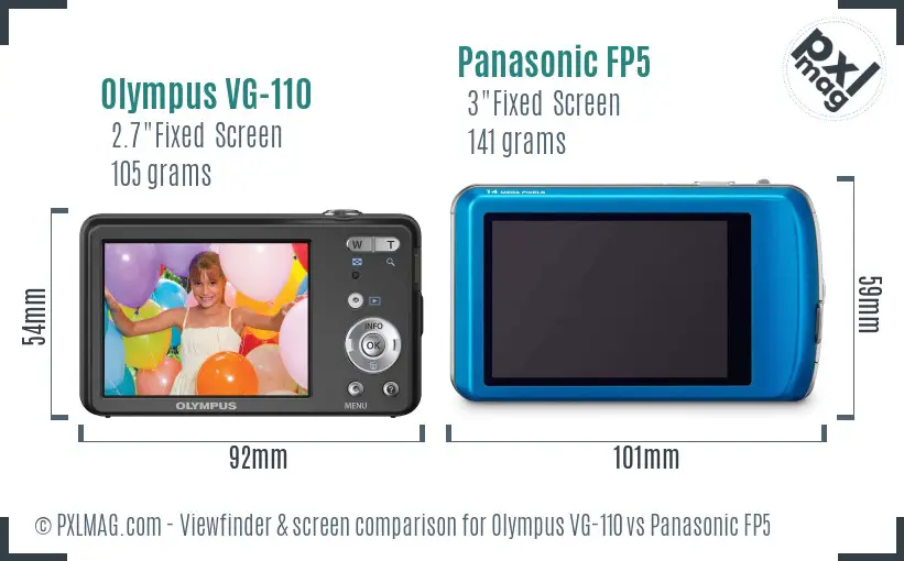 Olympus VG-110 vs Panasonic FP5 Screen and Viewfinder comparison
