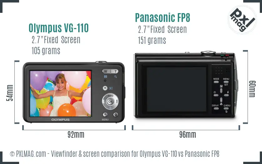 Olympus VG-110 vs Panasonic FP8 Screen and Viewfinder comparison