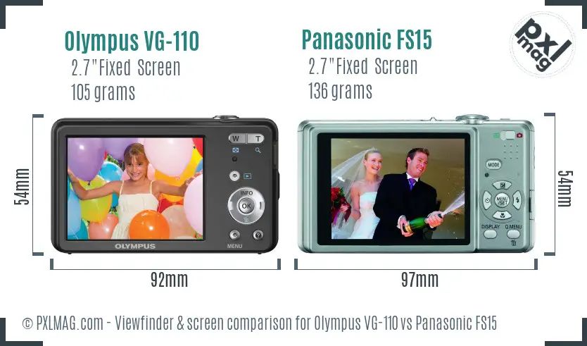 Olympus VG-110 vs Panasonic FS15 Screen and Viewfinder comparison
