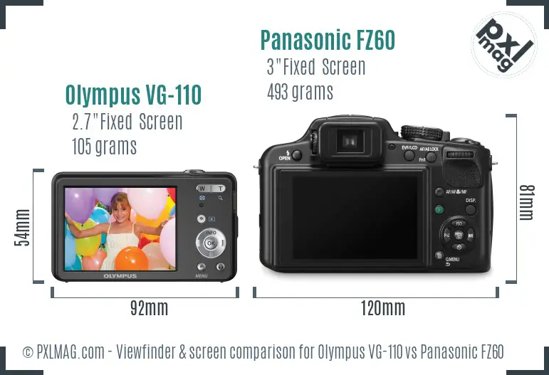 Olympus VG-110 vs Panasonic FZ60 Screen and Viewfinder comparison Olympus VG-110 vs Panasonic FZ60 Screen and Viewfinder comparison