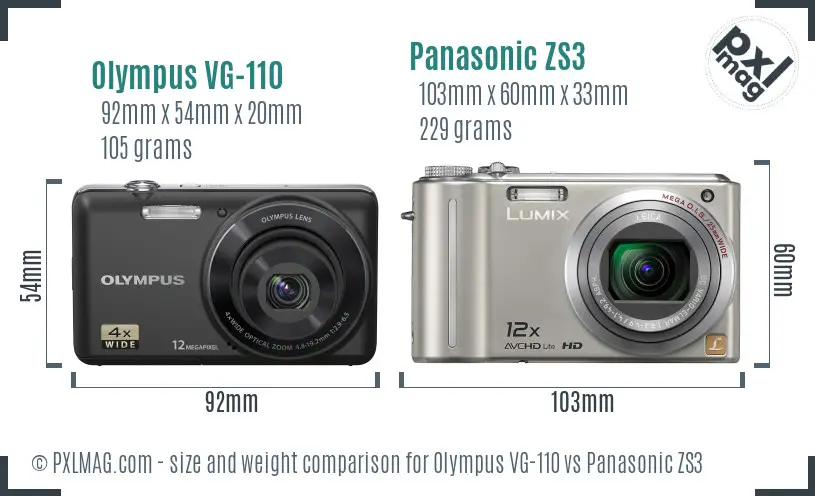 Olympus VG-110 vs Panasonic ZS3 size comparison Olympus VG-110 vs Panasonic ZS3 size comparison