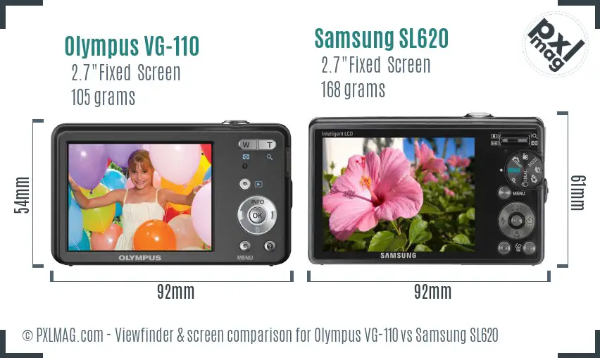 Olympus VG-110 vs Samsung SL620 Screen and Viewfinder comparison