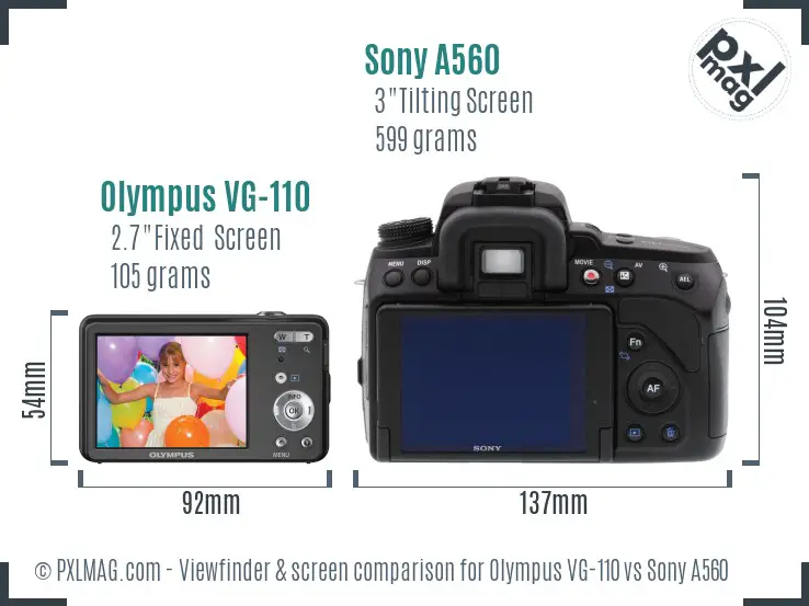 Olympus VG-110 vs Sony A560 Screen and Viewfinder comparison