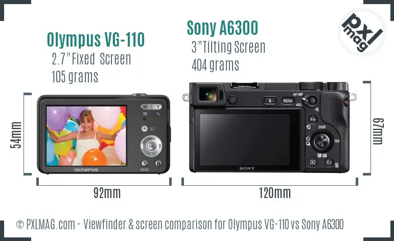 Olympus VG-110 vs Sony A6300 Screen and Viewfinder comparison