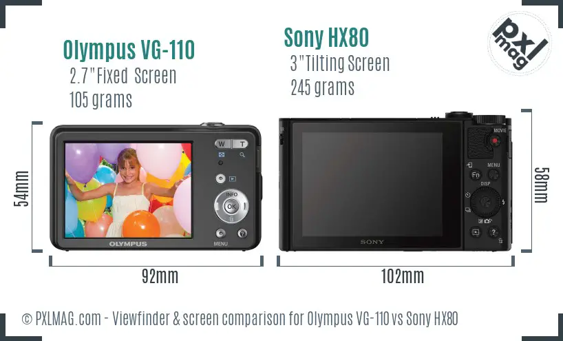 Olympus VG-110 vs Sony HX80 Screen and Viewfinder comparison