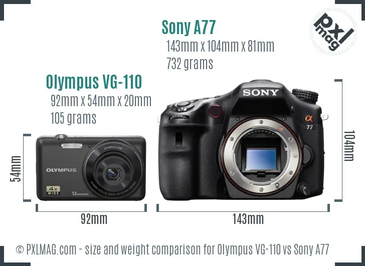 Olympus VG-110 vs Sony A77 size comparison