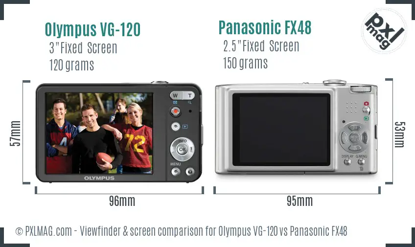Olympus VG-120 vs Panasonic FX48 Screen and Viewfinder comparison