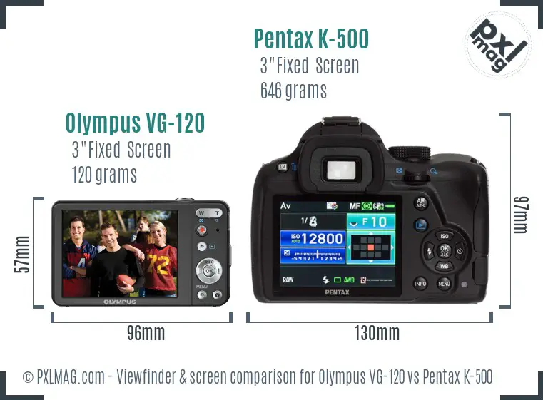 Olympus VG-120 vs Pentax K-500 Screen and Viewfinder comparison