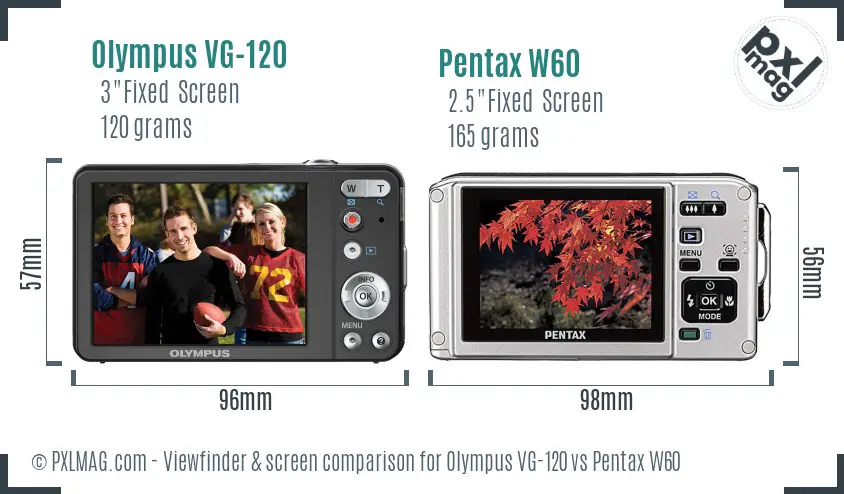 Olympus VG-120 vs Pentax W60 Screen and Viewfinder comparison