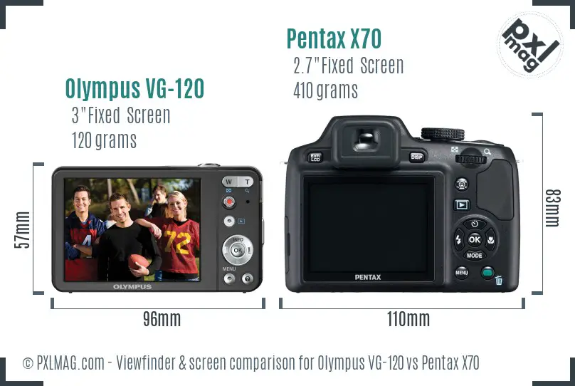 Olympus VG-120 vs Pentax X70 Screen and Viewfinder comparison Olympus VG-120 vs Pentax X70 Screen and Viewfinder comparison