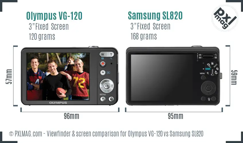 Olympus VG-120 vs Samsung SL820 Screen and Viewfinder comparison