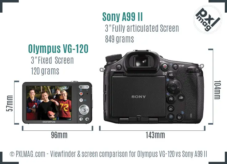 Olympus VG-120 vs Sony A99 II Screen and Viewfinder comparison