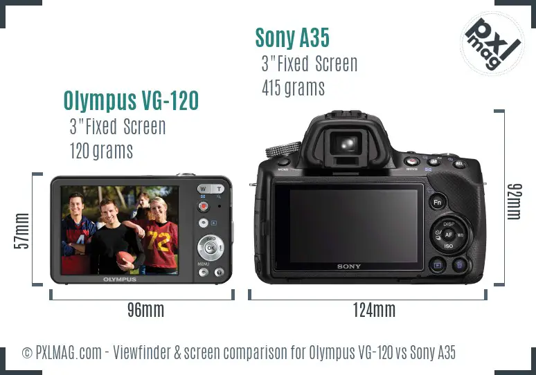 Olympus VG-120 vs Sony A35 Screen and Viewfinder comparison