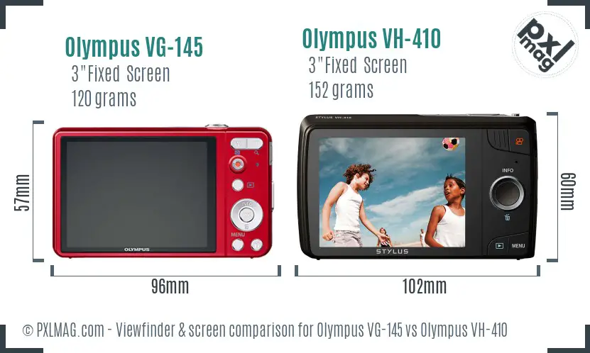 Olympus VG-145 vs Olympus VH-410 Screen and Viewfinder comparison