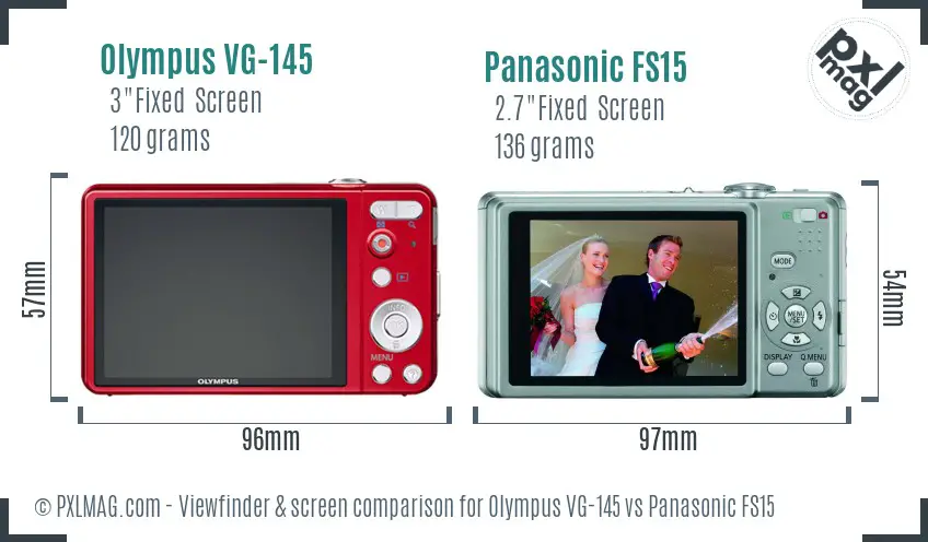 Olympus VG-145 vs Panasonic FS15 Screen and Viewfinder comparison