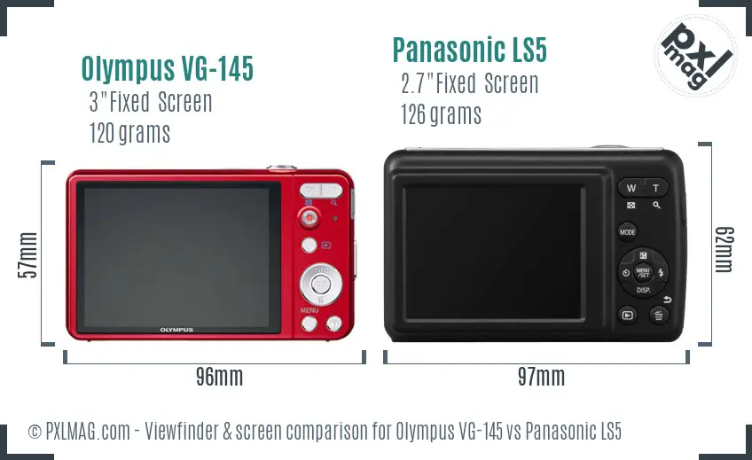 Olympus VG-145 vs Panasonic LS5 Screen and Viewfinder comparison
