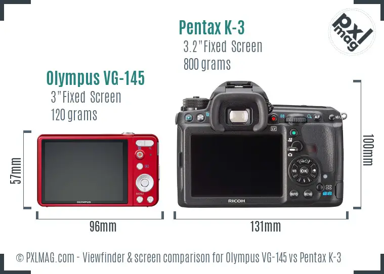 Olympus VG-145 vs Pentax K-3 Screen and Viewfinder comparison