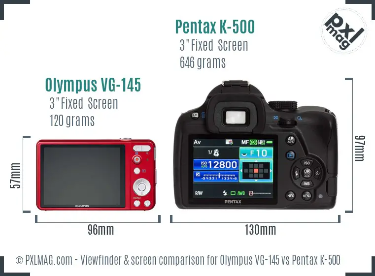 Olympus VG-145 vs Pentax K-500 Screen and Viewfinder comparison