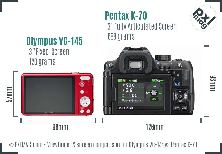 Olympus VG-145 vs Pentax K-70 Screen and Viewfinder comparison