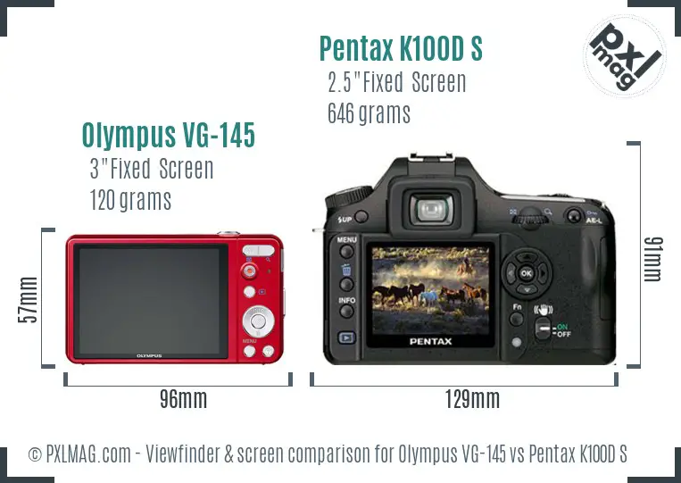 Olympus VG-145 vs Pentax K100D S Screen and Viewfinder comparison