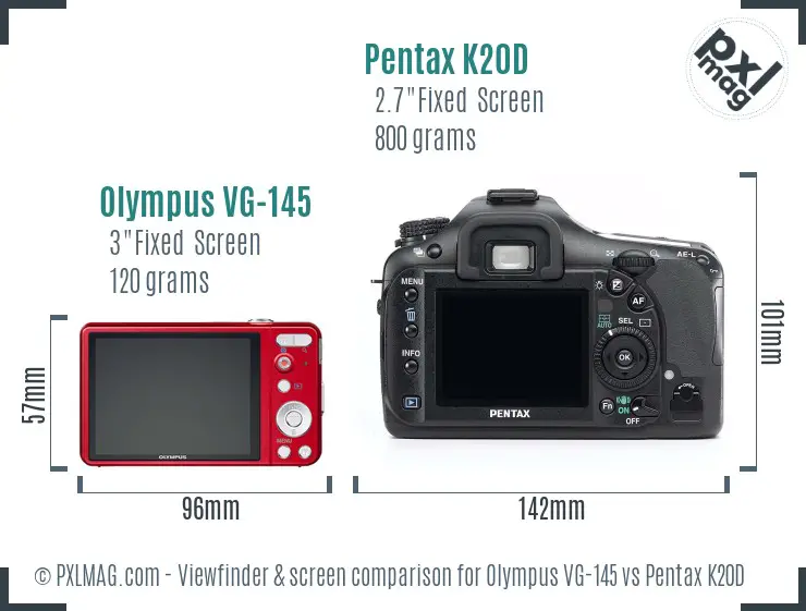 Olympus VG-145 vs Pentax K20D Screen and Viewfinder comparison