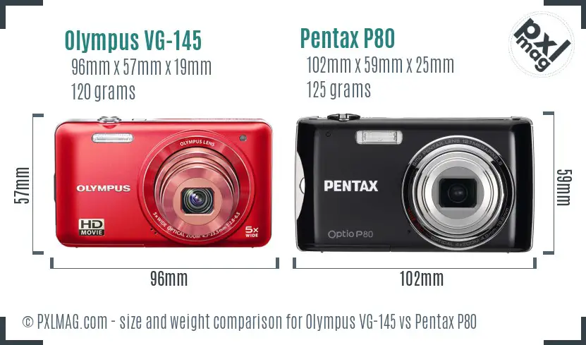 Olympus VG-145 vs Pentax P80 size comparison Olympus VG-145 vs Pentax P80 size comparison