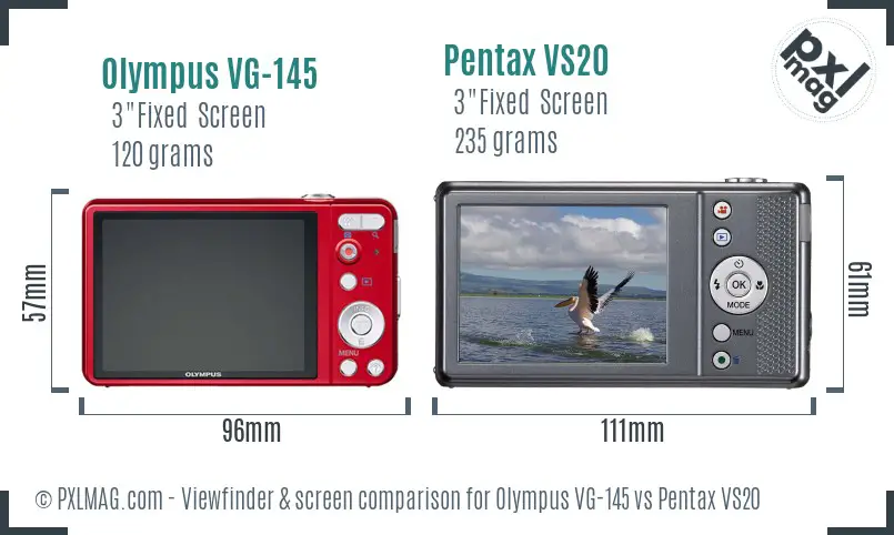 Olympus VG-145 vs Pentax VS20 Screen and Viewfinder comparison