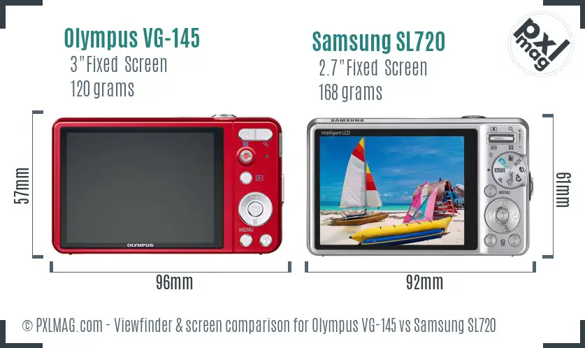 Olympus VG-145 vs Samsung SL720 Screen and Viewfinder comparison