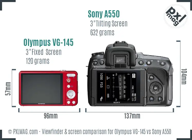 Olympus VG-145 vs Sony A550 Screen and Viewfinder comparison