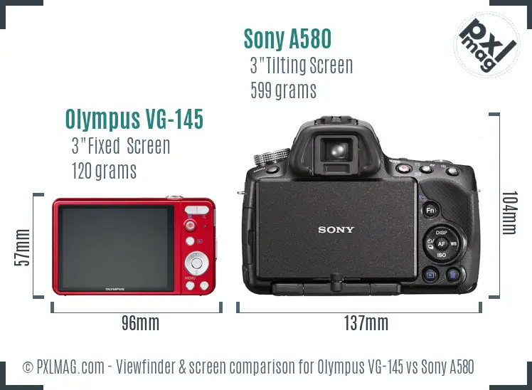 Olympus VG-145 vs Sony A580 Screen and Viewfinder comparison