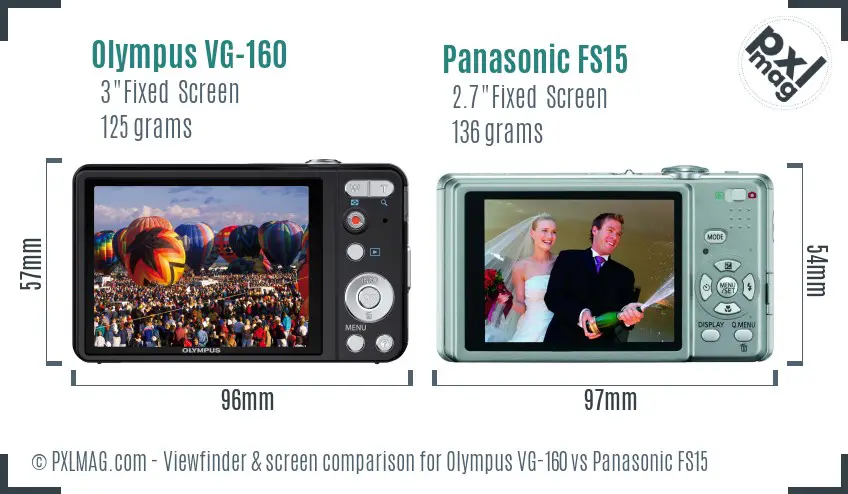 Olympus VG-160 vs Panasonic FS15 Screen and Viewfinder comparison