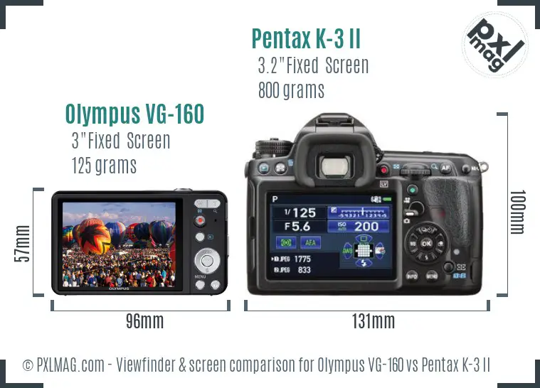 Olympus VG-160 vs Pentax K-3 II Screen and Viewfinder comparison