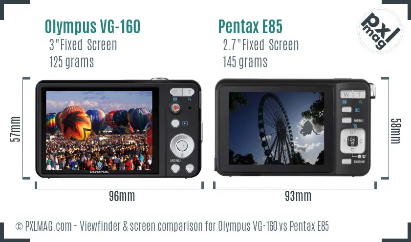 Olympus VG-160 vs Pentax E85 Screen and Viewfinder comparison