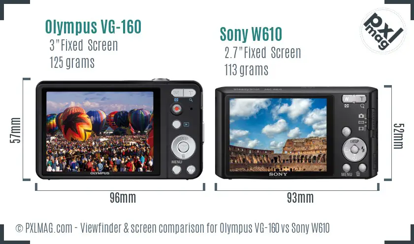 Olympus VG-160 vs Sony W610 Screen and Viewfinder comparison