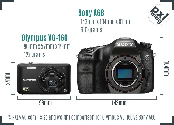 Olympus VG-160 vs Sony A68 size comparison