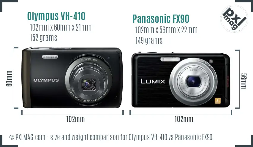 Olympus VH-410 vs Panasonic FX90 size comparison Olympus VH-410 vs Panasonic FX90 size comparison