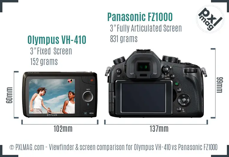 Olympus VH-410 vs Panasonic FZ1000 Screen and Viewfinder comparison