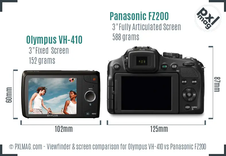 Olympus VH-410 vs Panasonic FZ200 Screen and Viewfinder comparison