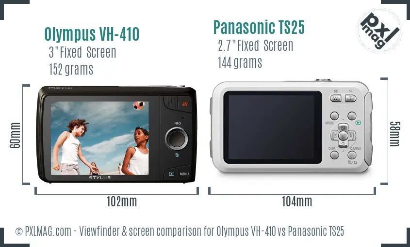 Olympus VH-410 vs Panasonic TS25 Screen and Viewfinder comparison