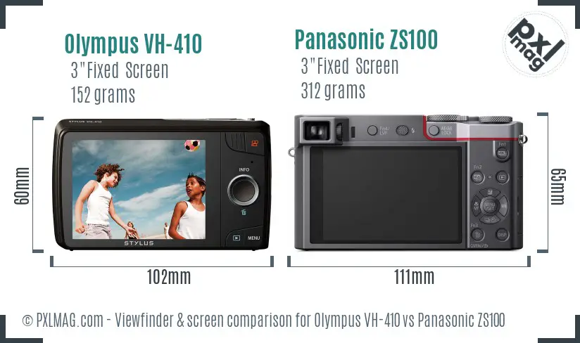 Olympus VH-410 vs Panasonic ZS100 Screen and Viewfinder comparison Olympus VH-410 vs Panasonic ZS100 Screen and Viewfinder comparison