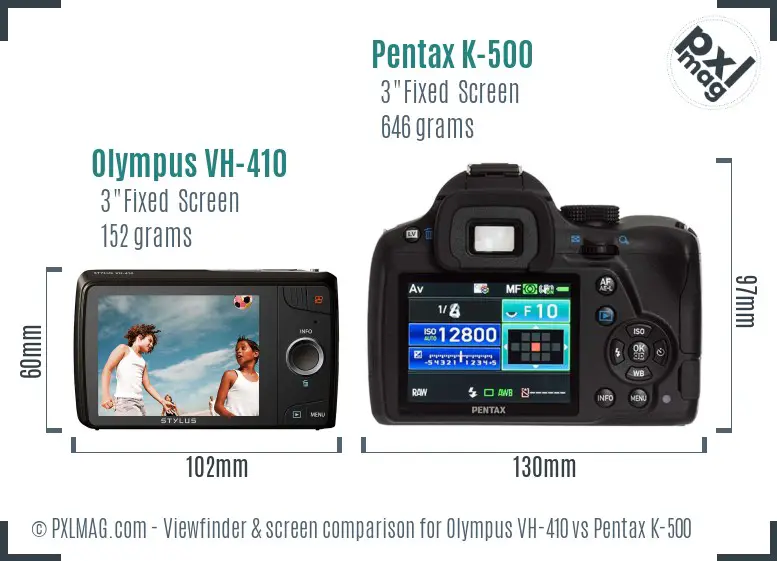 Olympus VH-410 vs Pentax K-500 Screen and Viewfinder comparison