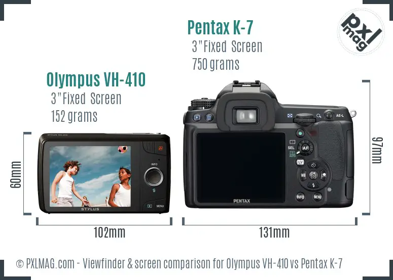 Olympus VH-410 vs Pentax K-7 Screen and Viewfinder comparison