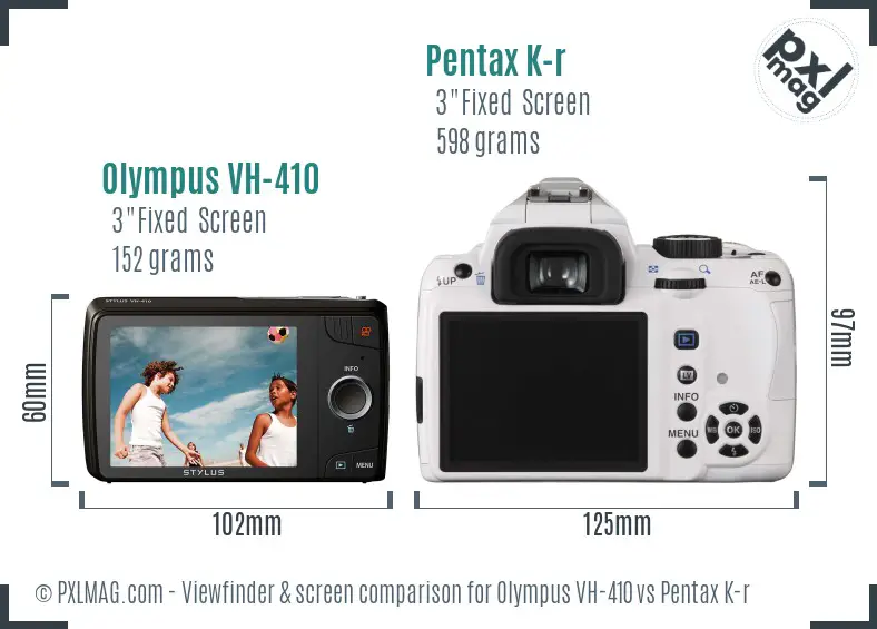 Olympus VH-410 vs Pentax K-r Screen and Viewfinder comparison Olympus VH-410 vs Pentax K-r Screen and Viewfinder comparison