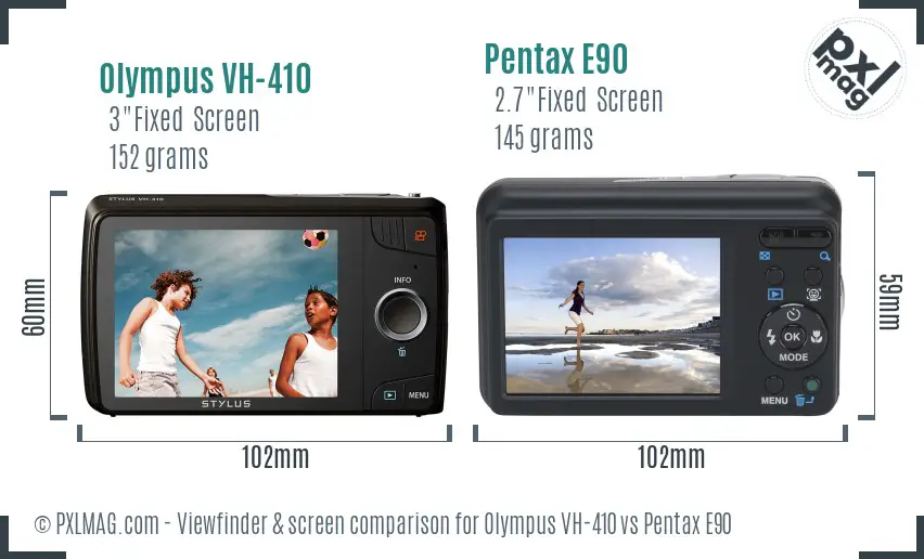 Olympus VH-410 vs Pentax E90 Screen and Viewfinder comparison