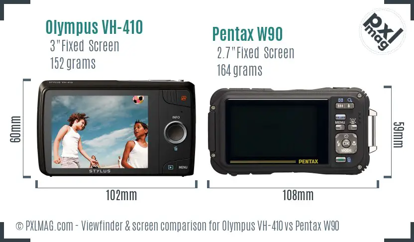Olympus VH-410 vs Pentax W90 Screen and Viewfinder comparison